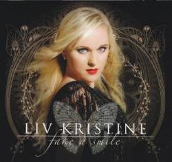 Liv Kristine : Fake a Smile